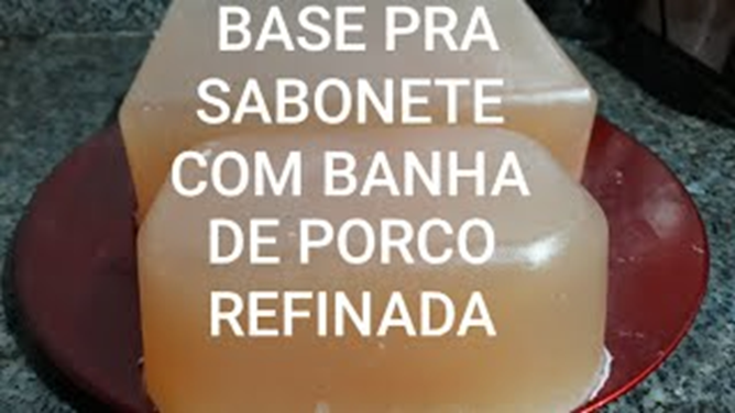 Base pra Sabonete Feita com Banha de Porco Refinada